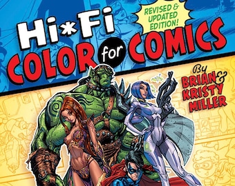 Hi-Fi Color for Comics | Learn to color comic books, digital color tutorial, art instruction ebook, Photoshop techniques for coloring guide