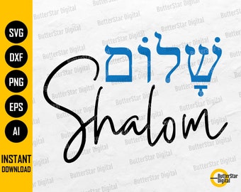 Shalom SVG | Jewish Peace SVG | Hebrew Letters Sign Shirt Mug Gift | Cricut Silhouette Cameo Printable Clipart Vector Digital Dxf Png Eps Ai