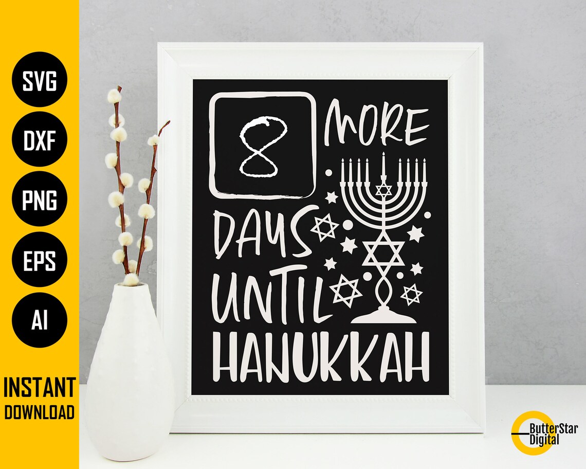 Days Until Hanukkah SVG Hanukah Countdown Chanukah Etsy