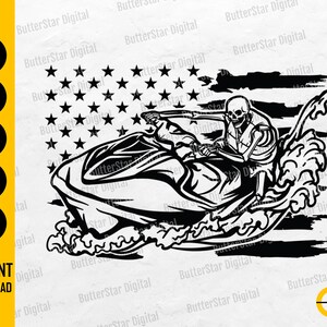 May include: Black and white graphic of a skeleton riding a jet ski, with an American flag design in the background. The image includes the text "INSTANT DOWNLOAD" and file type options: SVG, DXF, PNG, EPS, and AI.