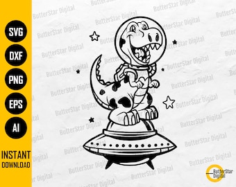 Space Dinosaur SVG | Tyrannosaurus Rex SVG | Cute Dino T-Shirt Vinyl Decals Graphics | Cricut Cut Files Clip Art Vector Digital Dxf Png Eps