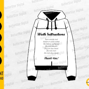 May include: A black and white hoodie design with the text "Wash Instructions" and a list of care instructions. The design includes the words "SVG, DXF, PNG, EPS, AI" and "Instant Download".