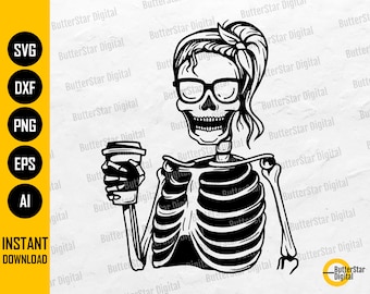 Kaffee Skelett SVG | Mama Leben SVG | Koffein Koffeinhaltige Halloween | Schneidedateien druckbare Clipart Vektor digitaler Download Dxf Png Eps Ai