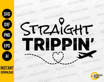 Straight Trippin SVG | Airplane Heart SVG | Vacation T-Shirt Sticker Decal | Cricut Cut File Printable Clipart Vector Digital Dxf Png Eps Ai