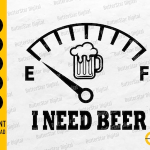 Ik heb bier SVG | nodig Alcohol SVG | Drink SVG | Drinken T-Shirt Vinyl Graphics | Cricut Silhouet Cameo Clipart Vector Digitale Dxf Png Eps Ai