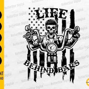USA Life Behind Bars SVG | Skeleton American Biker SVG | Motorcycle T-Shirt Decal | Cricut Silhouette Clipart Vector Digital Dxf Png Eps Ai