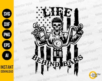 USA Life Behind Bars SVG | Skeleton American Biker SVG | Motorcycle T-Shirt Decal | Cricut Silhouette Clipart Vector Digital Dxf Png Eps Ai