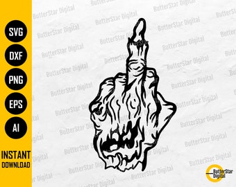 Zombie Hand Middle Finger SVG | Funny Horror T-Shirt Decal Vinyl Graphics Tattoo | Cricut Cut CNC File Clipart Vector Digital Dxf Png Eps Ai