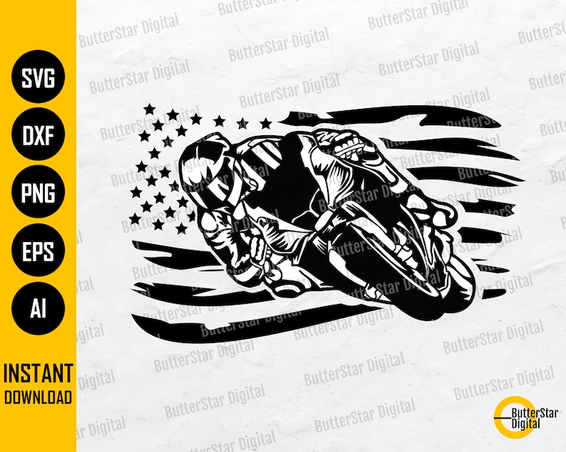 May include: Black and white graphic of a motorcycle racer leaning into a turn, set against a stylized American flag. The image includes the words "SVG, DXF, PNG, EPS, AI" and "INSTANT DOWNLOAD".