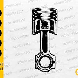 May include: A monochrome illustration of an engine piston. The design includes the text "SVG, DXF, PNG, EPS, AI" and "INSTANT DOWNLOAD". The image has a white background and is from ButterStar Digital.