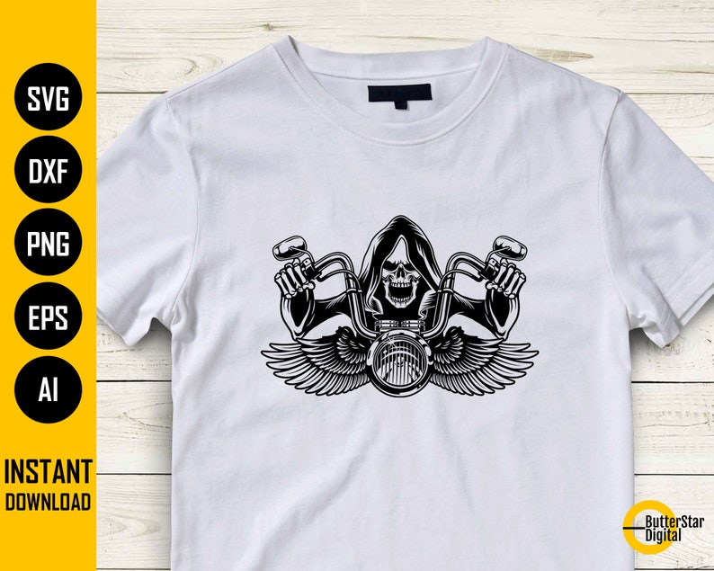 May include: White t-shirt with a black graphic of a grim reaper on a motorcycle. The design includes a skull, handlebars, wings, and a headlight. The words "SVG, DXF, PNG, EPS, AI" and "INSTANT DOWNLOAD" are on the left side.