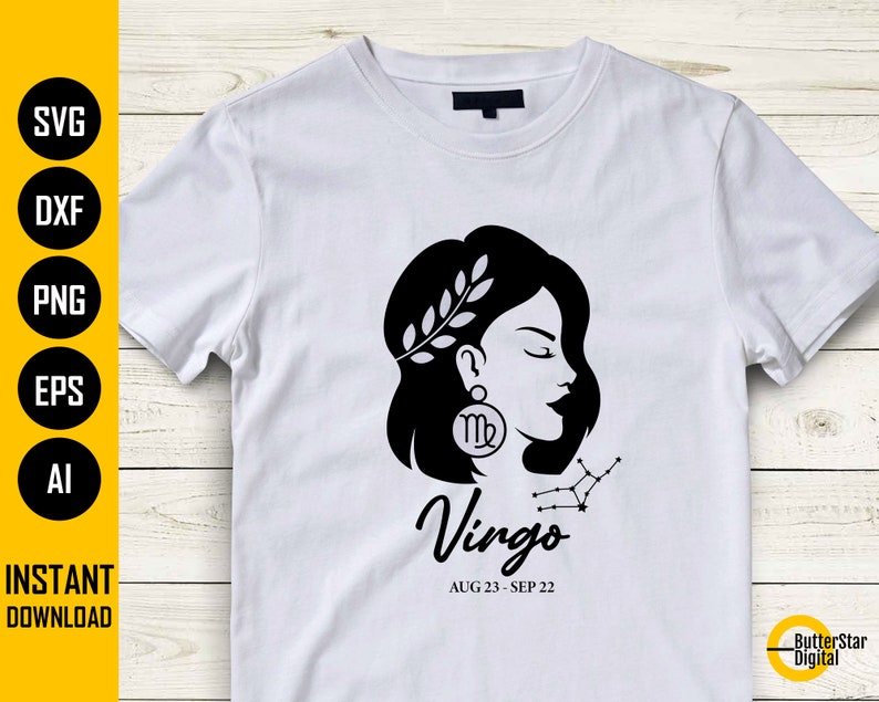 May include: White t-shirt featuring a black graphic of a woman's silhouette with a Virgo symbol and constellation. The word "Virgo" is written in script, along with the dates "AUG 23 - SEP 22". The shirt also has the words "INSTANT DOWNLOAD" and file type icons.