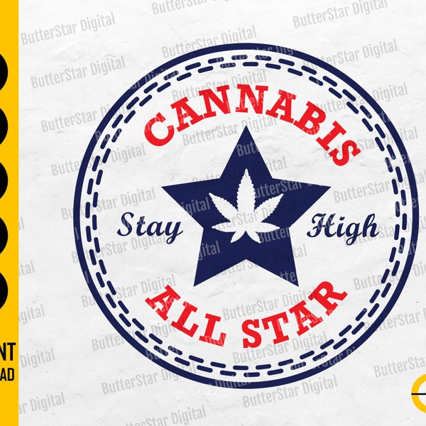 Cannabis All Star SVG | Marijuana SVG | Weed T-Shirt Tee Vinyl Mug Tumbler Bag |  Cricut Cutting File Clipart Vector Digital Dxf Png Eps Ai