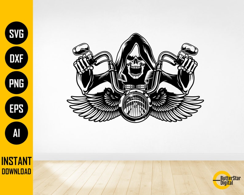 May include: A monochrome graphic depicting a grim reaper on a motorcycle. The reaper, with a skull face, wears a hooded cloak. The motorcycle features a large headlight and wings. Text on the left reads "SVG, DXF, PNG, EPS, AI" and "INSTANT DOWNLOAD".