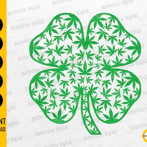 Peut inclure: Un motif de trèfle à quatre feuilles vert rempli de feuilles de cannabis. Le trèfle est un graphique vectoriel avec les mots "SVG", "DXF", "PNG", "EPS" et "AI" à gauche. Les mots "TÉLÉCHARGEMENT INSTANTANÉ" sont en bas.