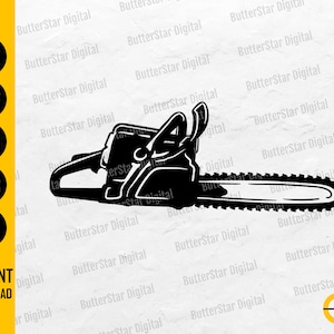 May include: Black and white chainsaw graphic with the text "SVG, DXF, PNG, EPS, AI" and "INSTANT DOWNLOAD". The chainsaw is a detailed silhouette, perfect for digital design projects.