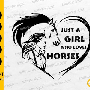 Just A Girl Who Loves Horses SVG | Horse T-Shirt Sticker Gift Clip Art Vector | Cricut Cutting Files Cameo Printable Digital Dxf Png Eps Ai