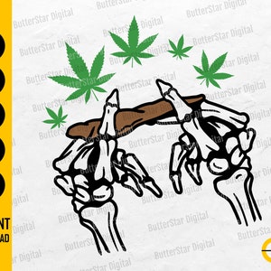 Puede incluir: Gráfico en blanco y negro de manos de esqueleto sosteniendo un objeto marrón, con hojas de cannabis verdes. La imagen incluye el texto "SVG, DXF, PNG, EPS, AI" y "INSTANT DOWNLOAD".