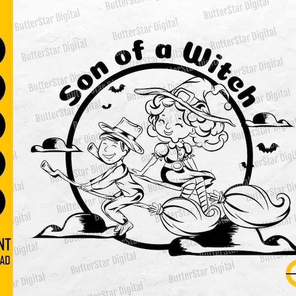 Son Of A Witch SVG | Funny Halloween Boys T-Shirt | Kids Tee Design | Cricut Cutting File Silhouette Printable Clipart Vector Png Eps Pdf Ai