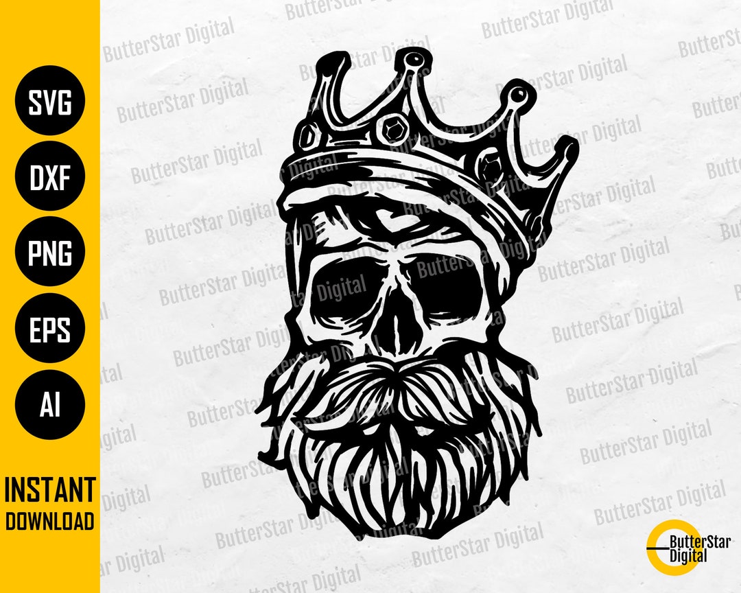 Bearded Skull King SVG Your Highness SVG Gothic Skeleton Rule Leader ...