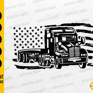 US Flatbed Truck SVG | American Truck Driver Svg | USA Flag Trucker Big Rigg Trucking | Cutting Files Clipart Vector Digital Dxf Png Eps Ai