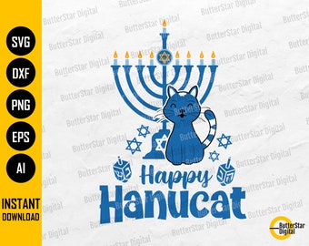 Happy Hanucat SVG | Hanukkah Cat SVG | Chanukah Jewish Holiday Celebration | Cricut Cut File Printable Clipart Vector Digital Dxf Png Eps Ai