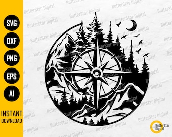 May include: Black and white graphic of a compass rose set within a mountain and forest scene, with a crescent moon and birds. The design includes the words "SVG", "DXF", "PNG", "EPS", "AI", and "INSTANT DOWNLOAD".
