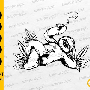 May include: A black and white illustration of a sloth reclining and smoking a rolled cigarette, surrounded by cannabis leaves. The image includes the text "SVG, DXF, PNG, EPS, AI" and "INSTANT DOWNLOAD".
