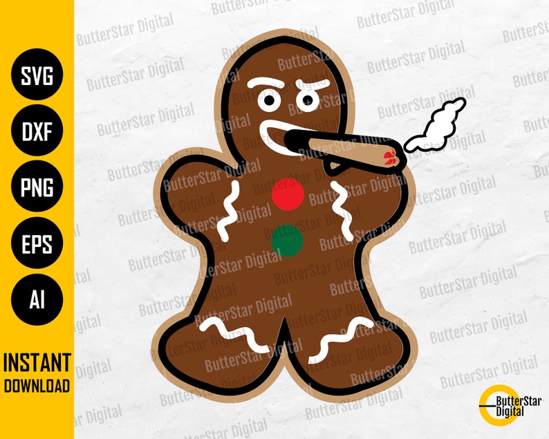 Cannabis Gingerbread Man SVG Smoking Weed Joint Smoke Etsy