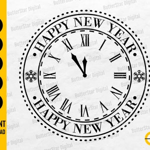 May include: A black and white digital design of a clock face with Roman numerals and the words "HAPPY NEW YEAR" around the edge. The clock hands are close to midnight. Includes file format icons: SVG, DXF, PNG, EPS, and AI.
