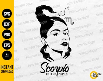 Escorpio Chica SVG / Signo del Zodíaco SVG / Astrología SVG / Horóscopo Svg / Cricut Silueta Cameo Cuttable Clip Art Vector Digital Dxf Png Eps Ai