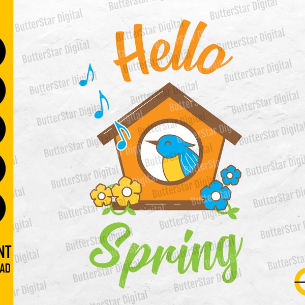 Hello Spring SVG | Easter SVG | Bird Chirping Floral Sign Decor Shirt Sticker | Cricut Silhouette | Printable Clipart Digital Dxf Png Eps Ai