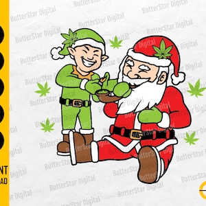 May include: Digital illustration of Santa Claus and an elf, both with cannabis leaves. Santa is in a red suit and hat, the elf in green. The image includes the text "INSTANT DOWNLOAD" and file type options such as SVG, DXF, PNG, EPS, and AI.