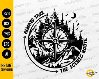 Always Take The Scenic Route SVG | Camping T-Shirt Decal Sticker Saying Quote Vinyl | Cricut Cut File Clip Art Vector Digital Dxf Png Eps Ai