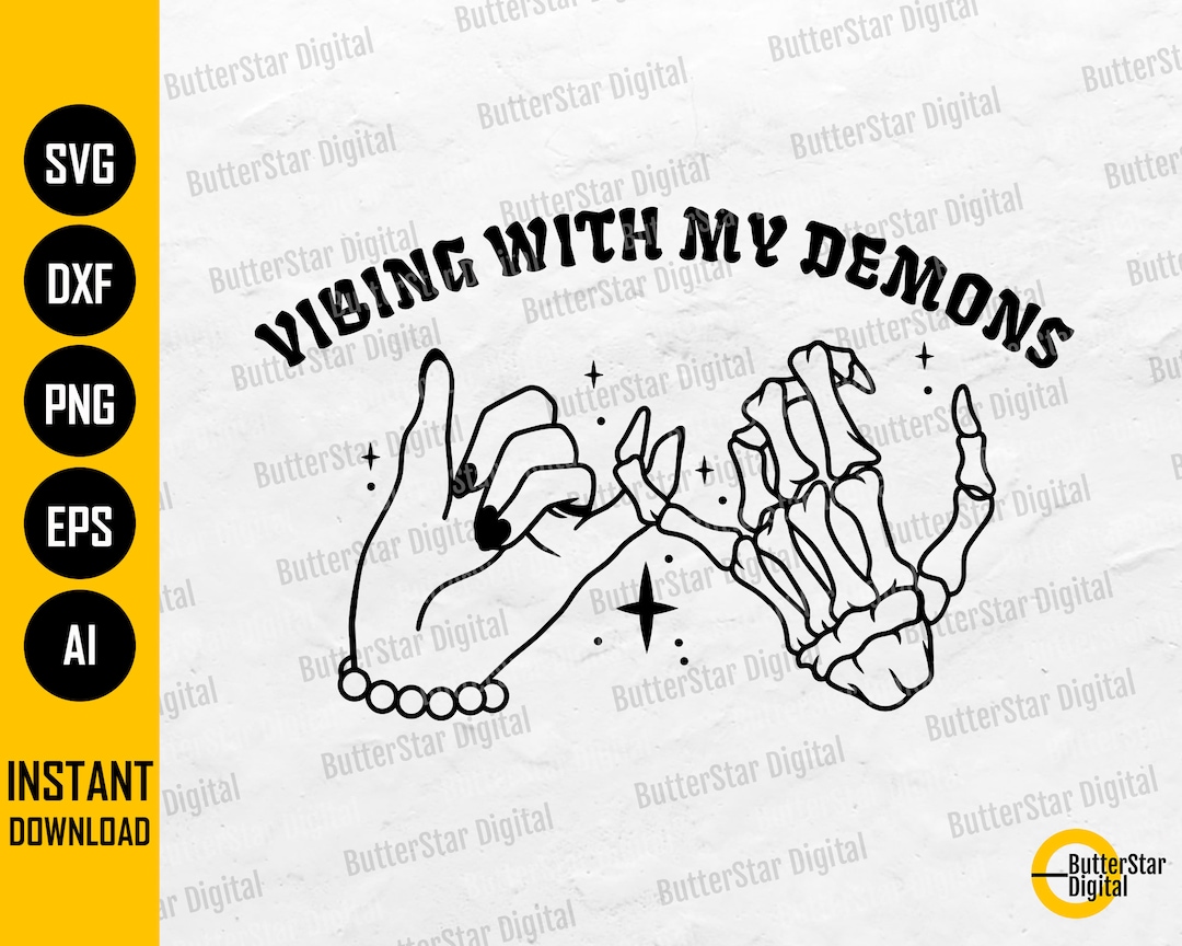 Vibing With My Demons SVG Pinky Promise SVG Gothic Tshirt Decal