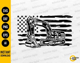 US Excavator SVG | USA Flag Heavy Equipment Svg | Pipeliner Svg | Construction Svg | Cricut Silhouette Clipart Vector Digital Dxf Png Eps Ai
