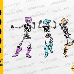 May include: A digital illustration of three skeletons dancing, each wearing a cowboy hat and boots in pink, blue, and tan. The image includes the text "INSTANT DOWNLOAD" and file type options: SVG, DXF, PNG, EPS, and AI.