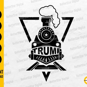Trump Train SVG | Re-Elect Donald Trump For President SVG | Merica SVG | Cricut Cutting File Clipart Vector Digital Download Png Eps Pdf Ai