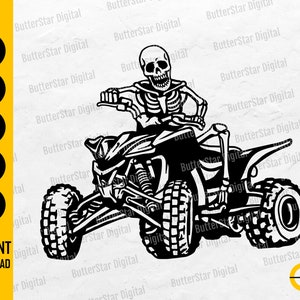 Quad Riding Skeleton SVG | Quad Bike SVG | All Terrain Vehicle Svg | ATV Svg | Cricut Cut File Stencil Clipart Vector Digital Dxf Png Eps Ai