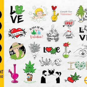 May include: A selection of cannabis-themed graphics. Designs include hearts, leaves, bongs, and text such as "Love," "High Love You," and "Girls just want flowers." The image also includes file type labels like SVG, DXF, PNG, EPS, and AI.