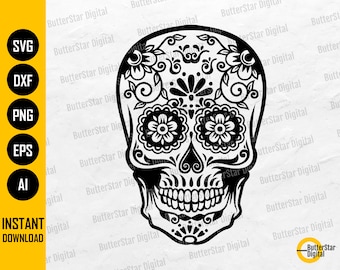 Day Of The Dead Skull SVG | Dia De Los Muertos T-Shirt Decals Stencil Graphics | Cricut Cutting Files Clip Art Vector Digital Dxf Png Eps Ai