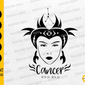May include: Black and white Cancer zodiac sign design. The image features a stylized woman's face with the word "Cancer" and the dates "JUN 21 - JUL 22". Includes file type icons: SVG, DXF, PNG, EPS, and AI. "INSTANT DOWNLOAD" text is also present.