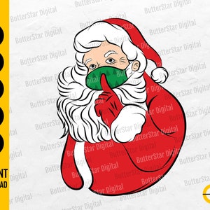 Face Masked Santa Claus SVG | Merry Christmas SVG | Modern Holidays SVG | Cricut Cut File Printables Clip Art Vector Digital Dxf Png Eps Ai