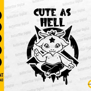 Könnte beinhalten: Schwarz-weiße Grafik einer Cartoon-Ziege in einem Pentagramm, mit dem Text "CUTE AS HELL" darüber. Das Bild enthält Dateityp-Symbole für SVG, DXF, PNG, EPS und AI. Digitaler Download.
