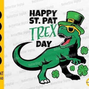 Puede incluir: Ilustración de un Tyrannosaurus Rex verde con sombrero de copa verde y gafas de sol, con el texto "Happy St. Pat Rex Day". Incluye tréboles y iconos de tipo de archivo para SVG, DXF, PNG, EPS y AI.