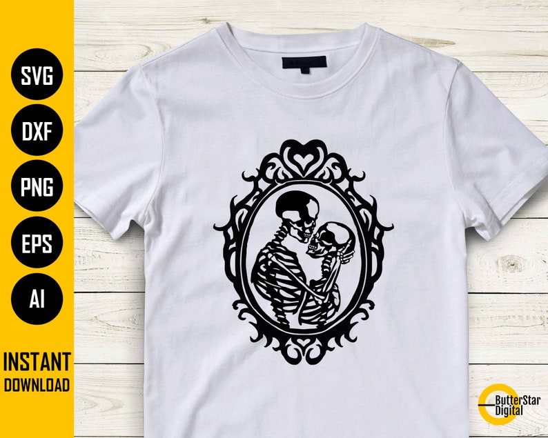 May include: White t-shirt with a black graphic of two skeletons in an embrace, framed within an oval border. The shirt also displays the text "INSTANT DOWNLOAD" and file type icons. This is a digital download design.