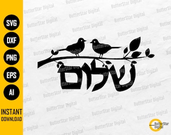 Shalom Birds SVG | Jewish Peace SVG | Hebrew Letters Sign Shirt Decal Mug Gift | Cut Files Printable Clip Art Vector Digital Dxf Png Eps Ai