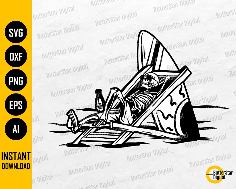 May include: Black and white illustration of a skeleton relaxing in a beach chair with sunglasses, a surfboard, and a bottle. The image includes the text "INSTANT DOWNLOAD" and file type options.