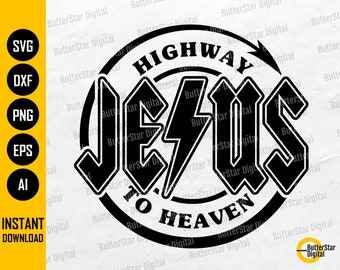 Jesus Highway To Heaven SVG | King Of Kings SVG | Christian Decal T-Shirt Stickers | Cricut Cut Files Clipart Vector Digital Dxf Png Eps Ai