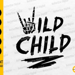 Wild Child SVG | Funny Toddler T-Shirt Decal Sticker Stencil Sublimation | Cricut Silhouette Cut File Clip Art Vector Digital Dxf Png Eps Ai